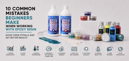 10 Common Mistakes Beginners Make When Working with Epoxy Resin